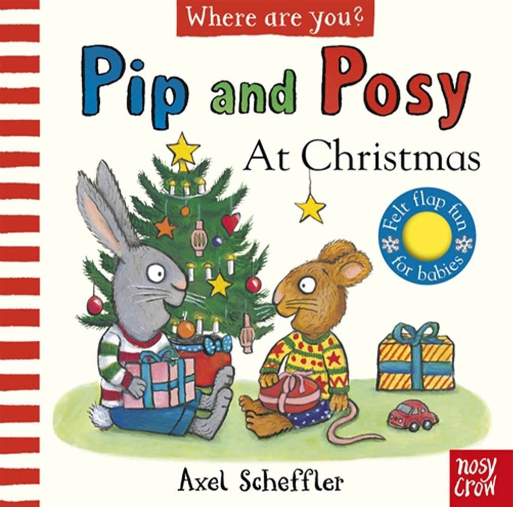 Pip And Posy, Where Are You? At Christmas (A Felt Flaps Book
