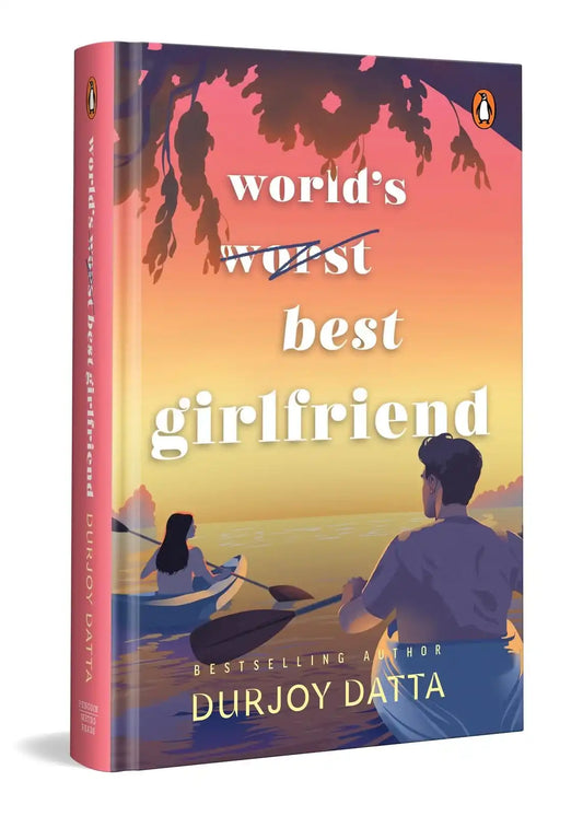 World’S Worst Best Girlfriend