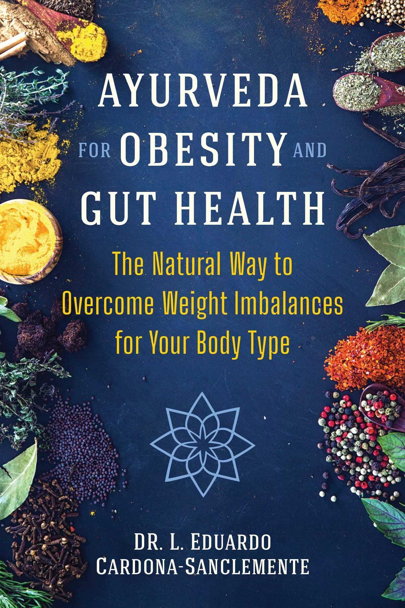 Ayurveda For Obesity And Gut Health