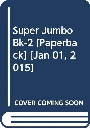 Super Jumbo Bk-2