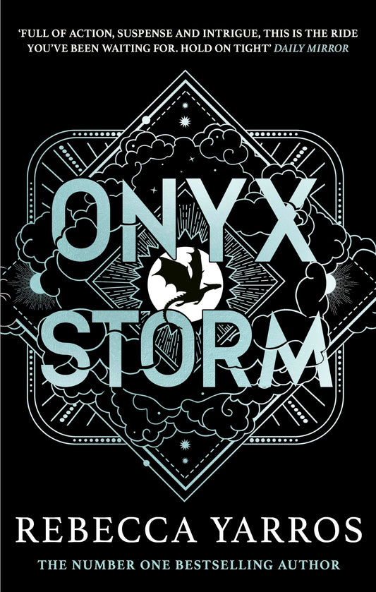 Onyx Storm: DISCOVER THE FOLLOW-UP TO THE GLOBAL PHENOMENONS, FOURTH WING AND IRON FLAME! (The Empyrean)