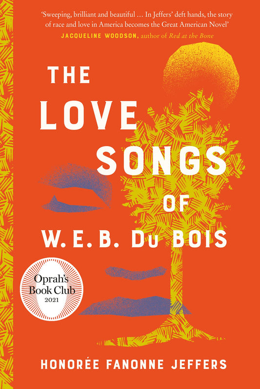 Love Songs Of W.E.B. Du Bois, The