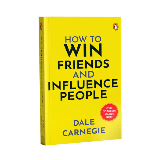 How To Win Friends And Influence People