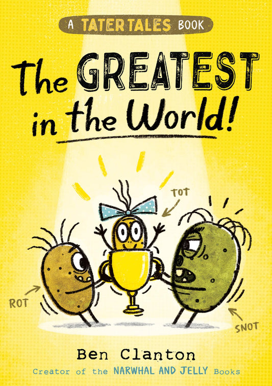 Tater Tales — Tater Tales: The Greatest In The World
