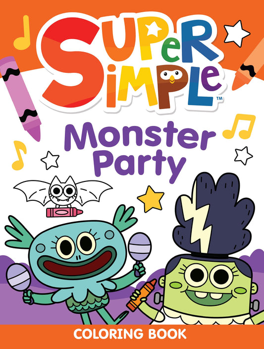 Super Simple? Monster Party Coloring Book