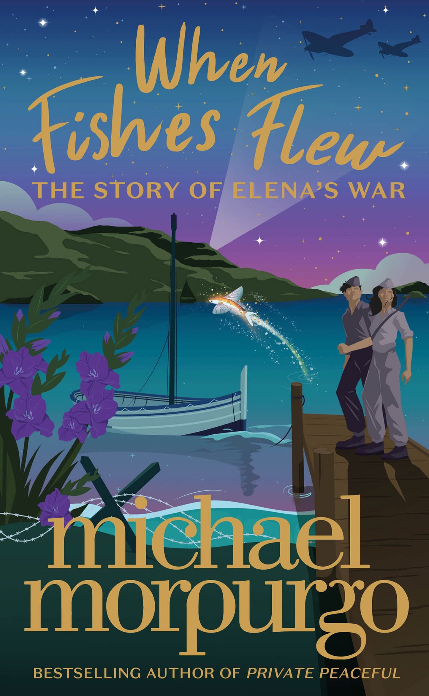 When Fishes Flew: The Story Of Elena’S War