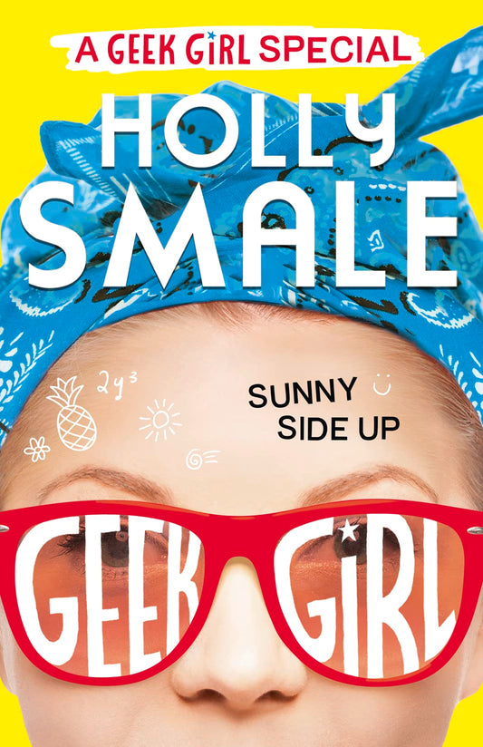 Geek Girl Special (2) — Sunny Side Up