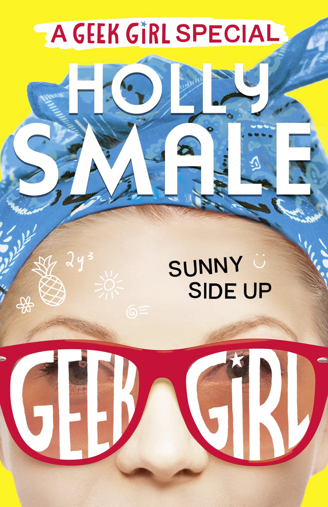 Geek Girl Special (2) — Sunny Side Up