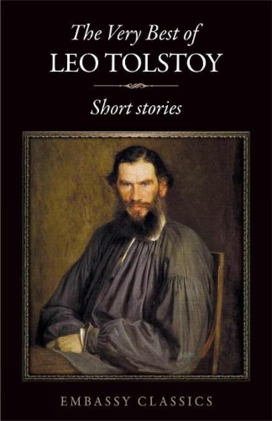 The Very Best Of Leo Tolstoy Short Stories