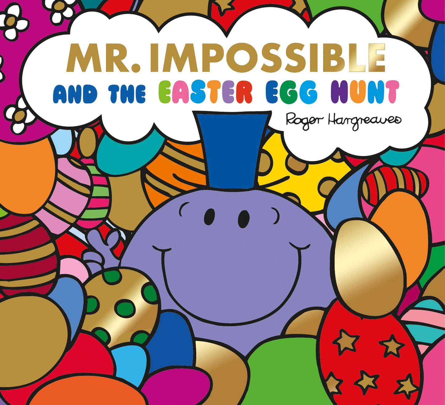 Mr. Impossible And The Easter Egg Hunt
