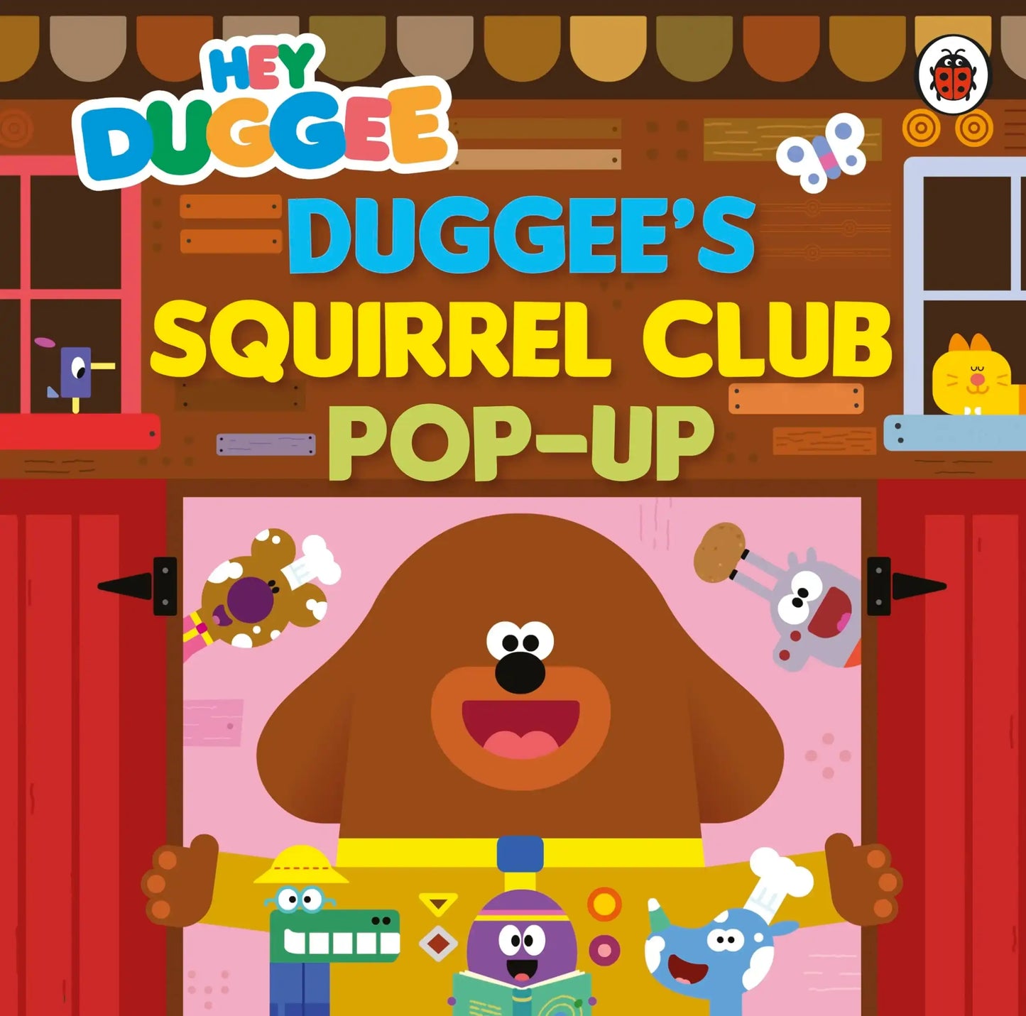 Hey Duggee: Duggee’S Squirrel Club Pop-U