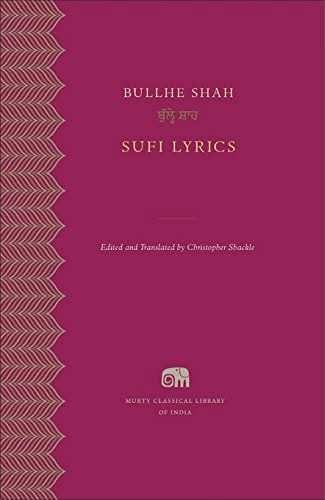 Sufi Lyrics (Murty Classical Library Of India)