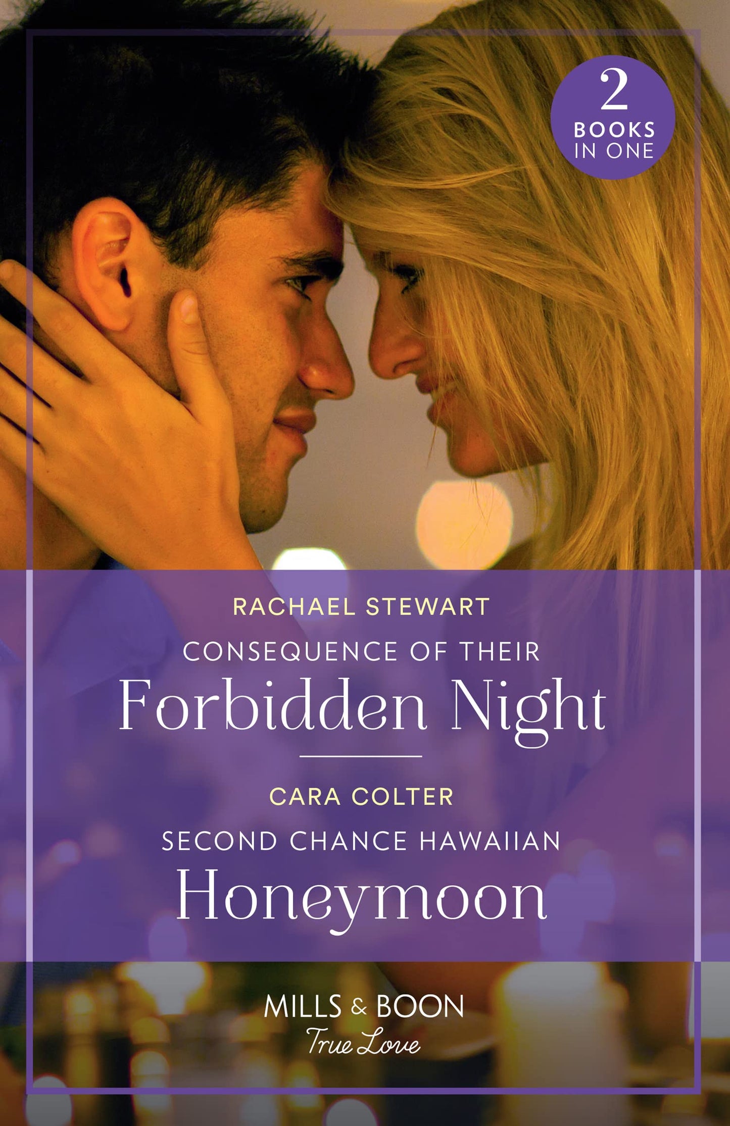 Consequence Of Their Forbidden Night/Second Chance Hawaiian