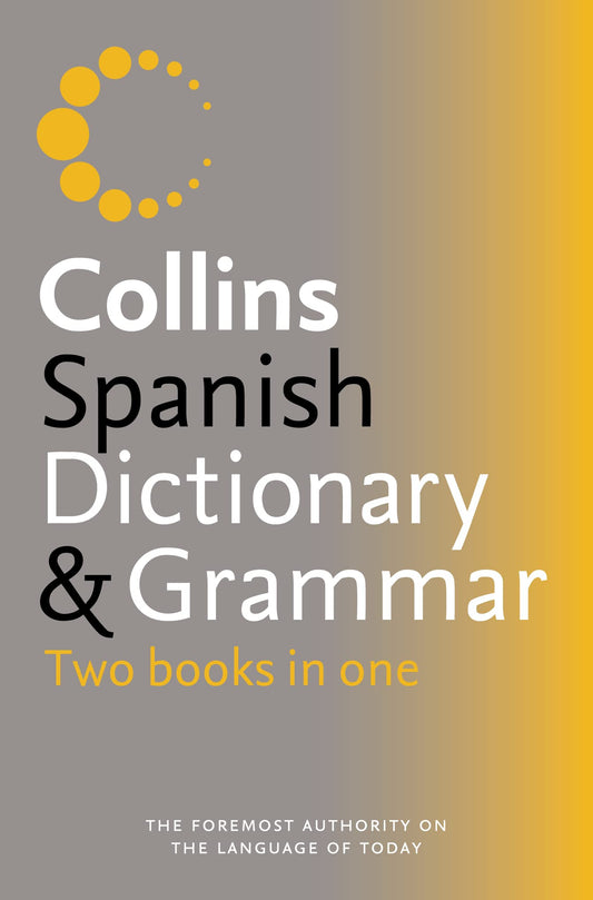 Collins Spanish Dictionary And Grammer