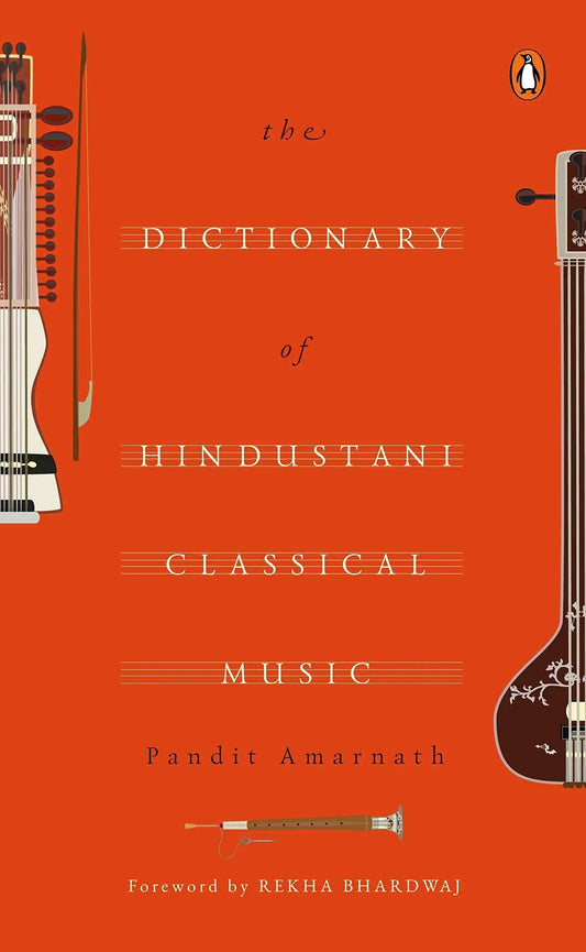 The Dictionary Of Hindustani Classical Music