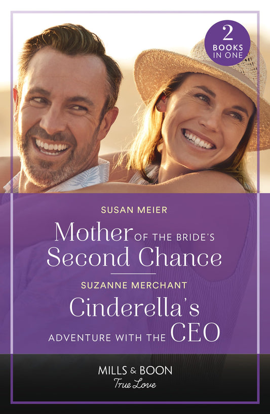 Mother Of The Bride'S Second Chance / Cinderella'S Adventure