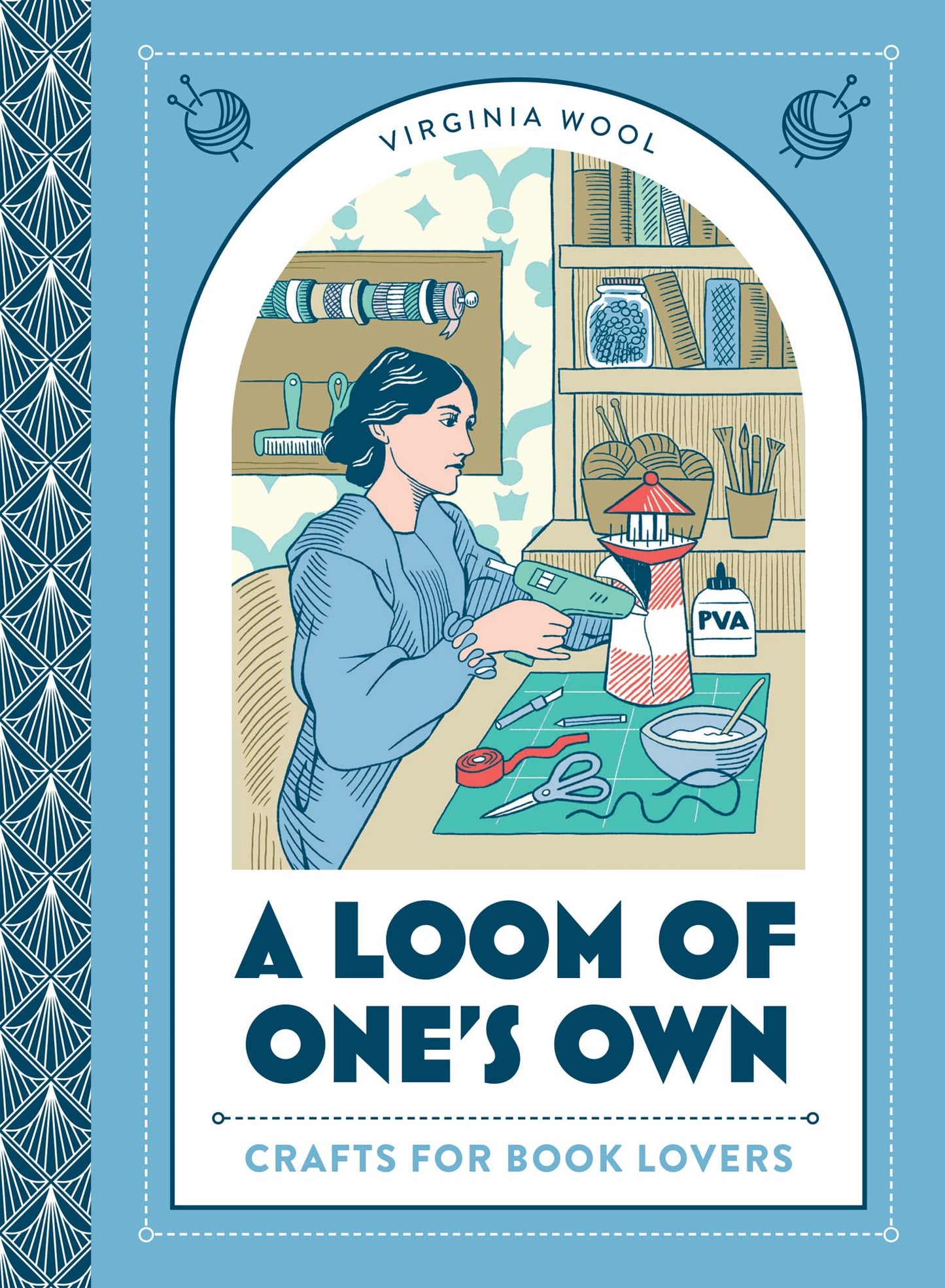 A Loom Of One’S Own: Crafts For Book Lovers