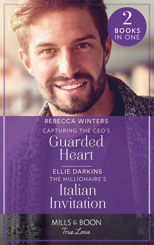 Capturing The Ceo'S Guarded Heart / The Millionaire'S Italia