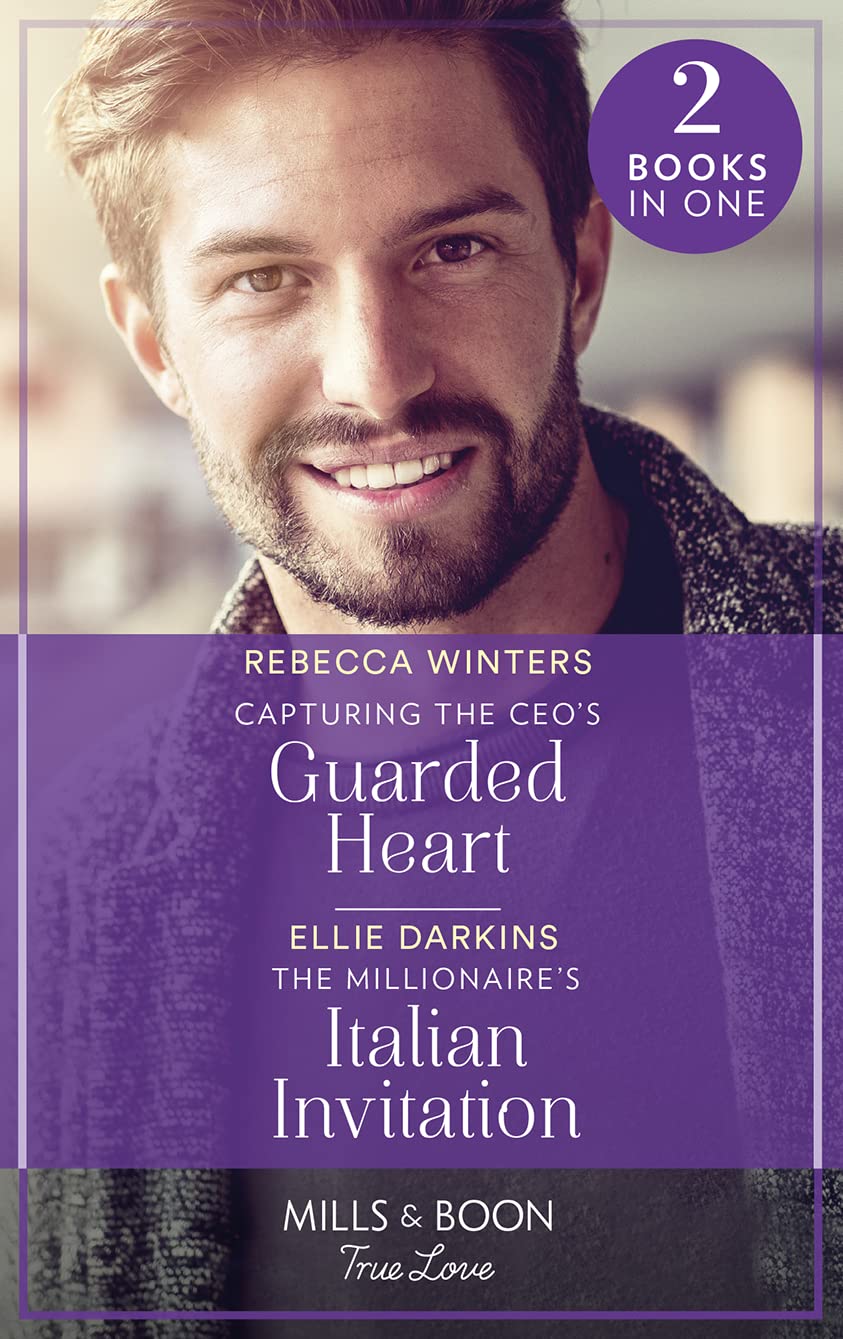 Capturing The Ceo'S Guarded Heart / The Millionaire'S Italia