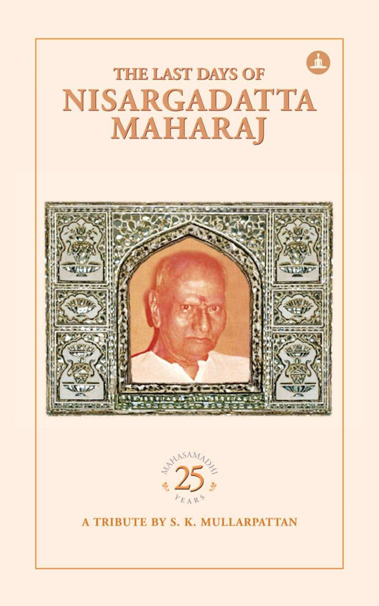 Last Days Of Nisargdatta Maharaj