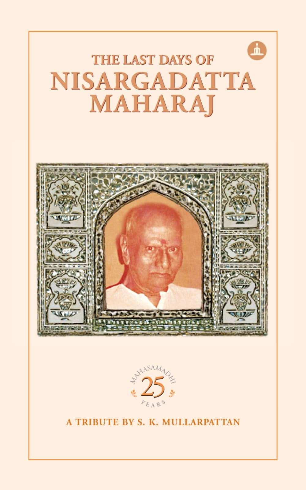 Last Days Of Nisargdatta Maharaj