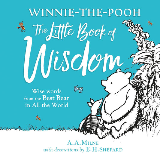 Winnie-The-Pooh'S Little Book Of Wisdom