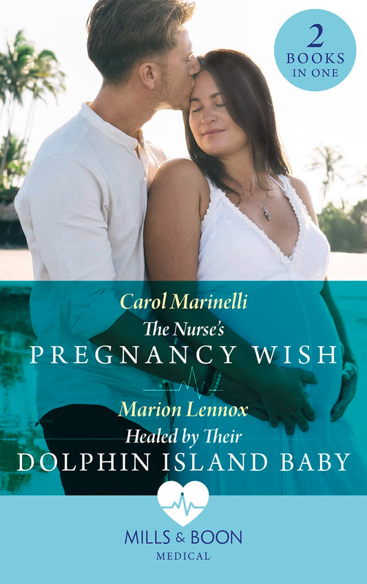 The Nurse Pregnancy Wish/Healed By Their Dolphin Island Baby
