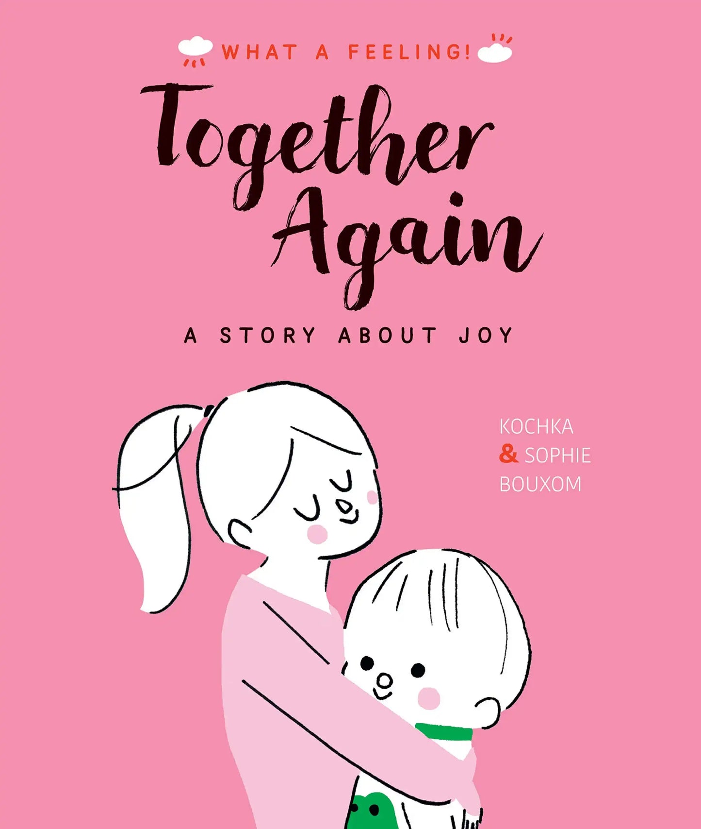 Together Again A Story About Joy