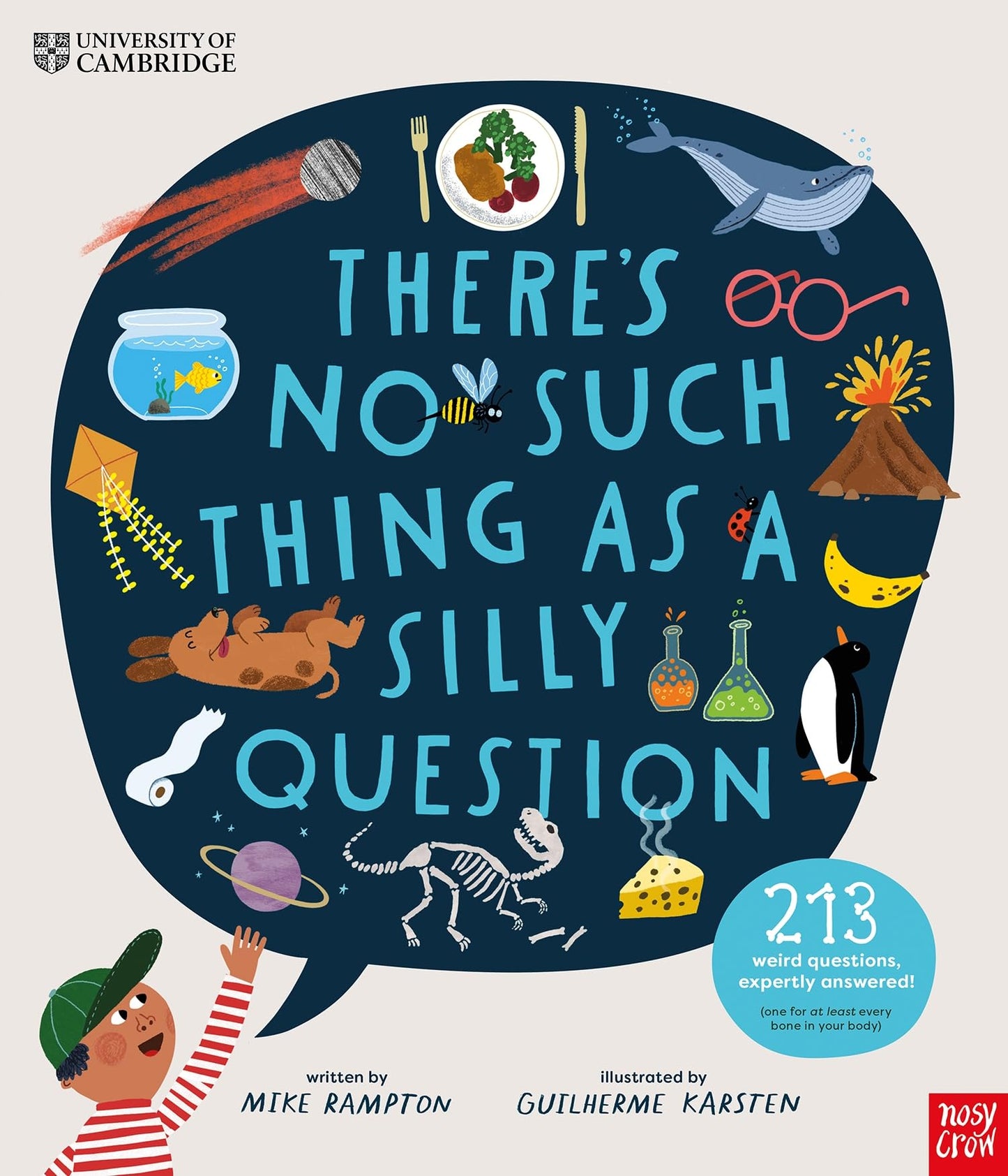 University Of Cambridge: There'S No Such Thing As A Silly Qu