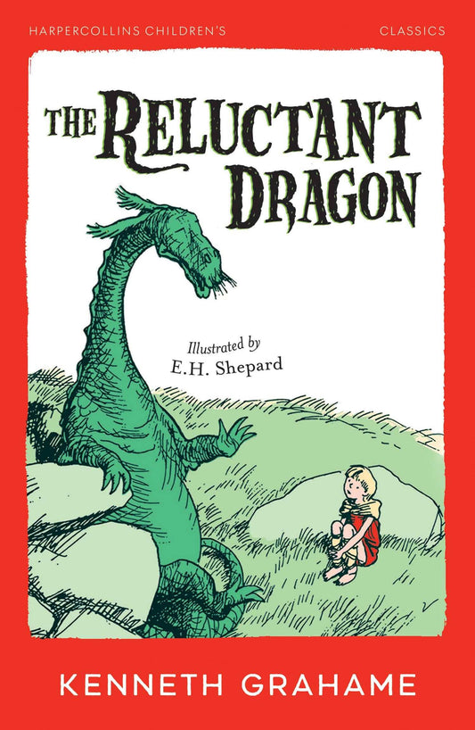 Harpercollins Children’S Classics  — The Reluctant Dragon