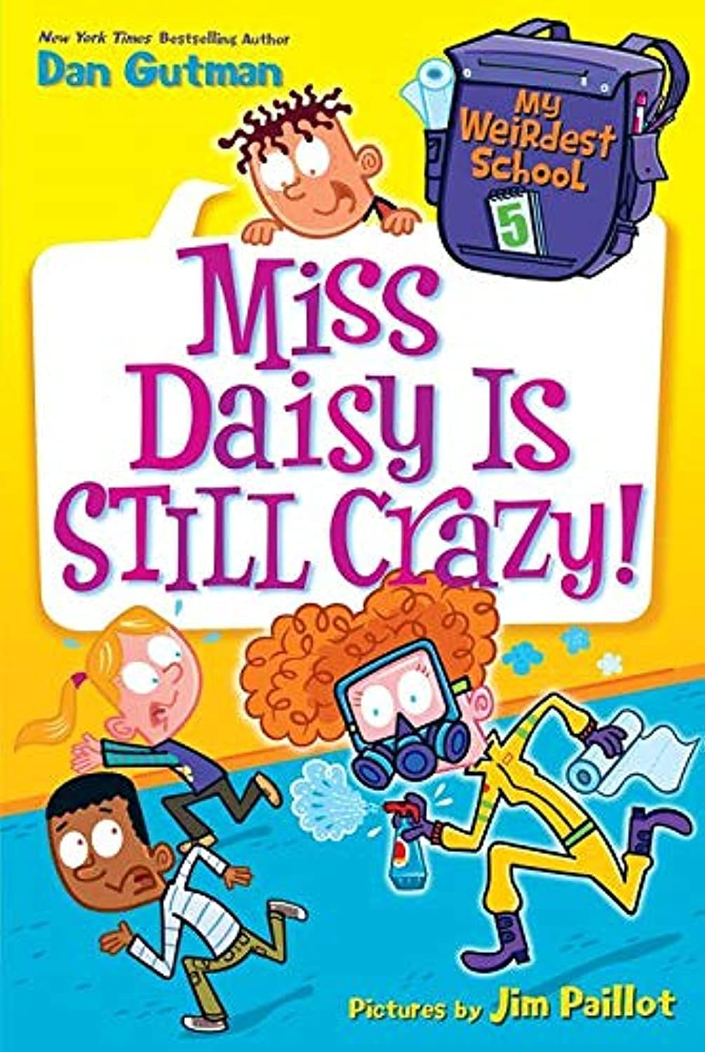 My Weirdest School #5: Miss Daisy Is Still Crazy]