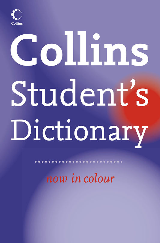 Collins Student'S Dictionary 2Nd Ed.
