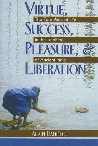 Virtue,Success,Pleasure & Liberation