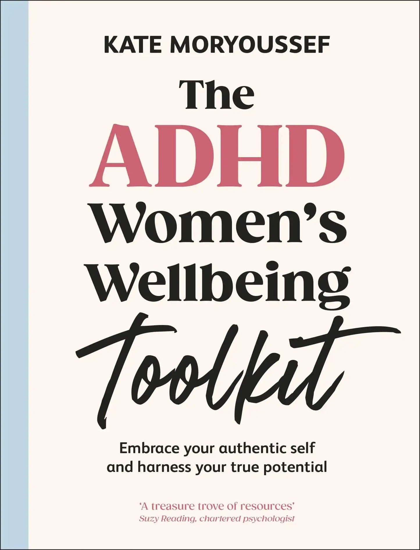 The Adhd Women'S Wellbeing Toolkit
