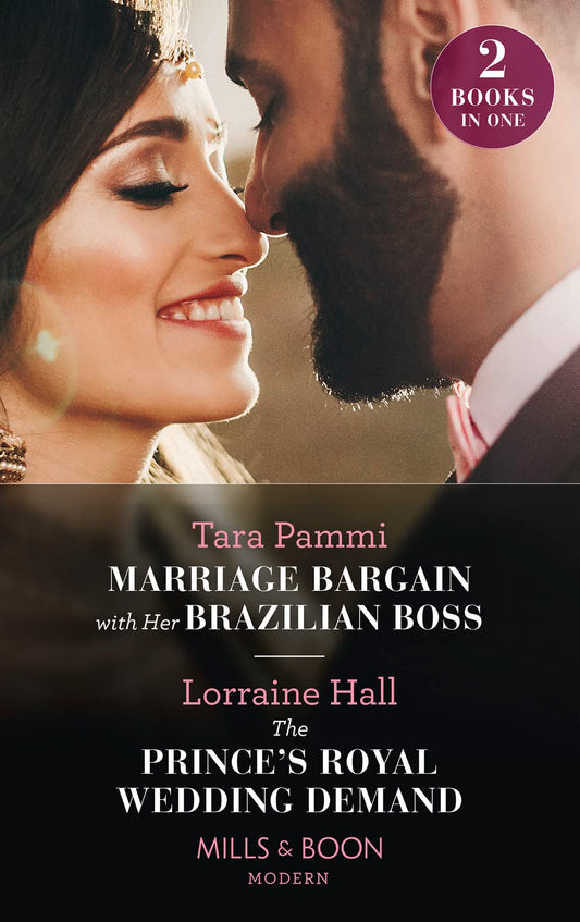 Marriage Bargain With Brazilian Boss/Prince Royal Wed Demand