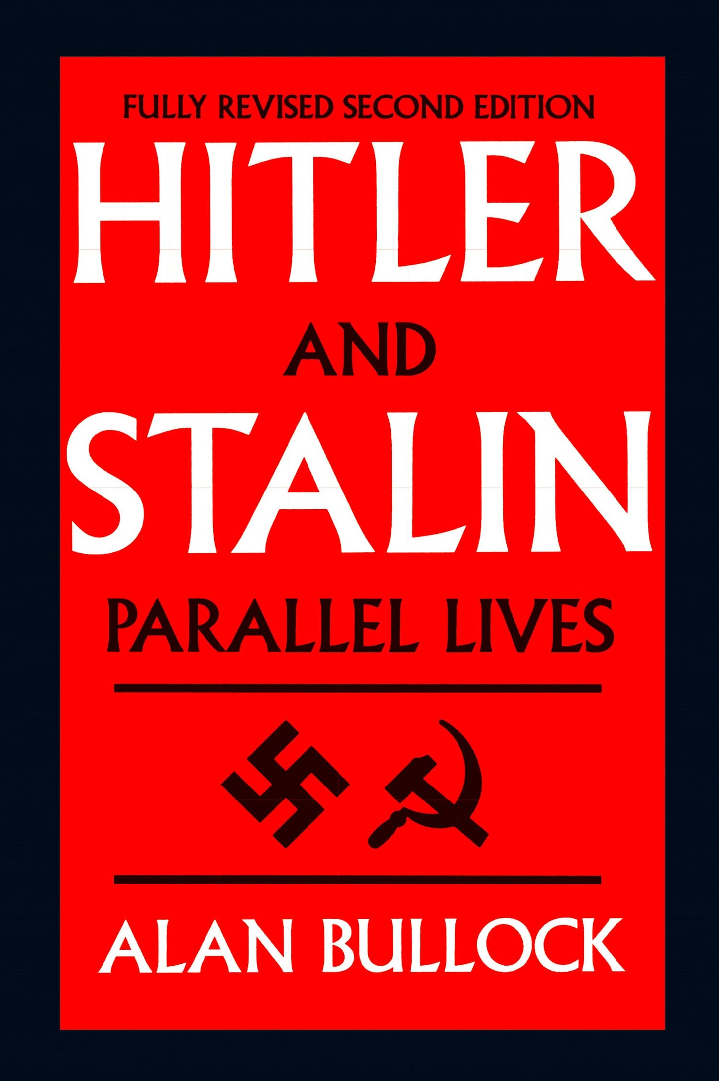 Hitler And Stalin (2Nd Edition)