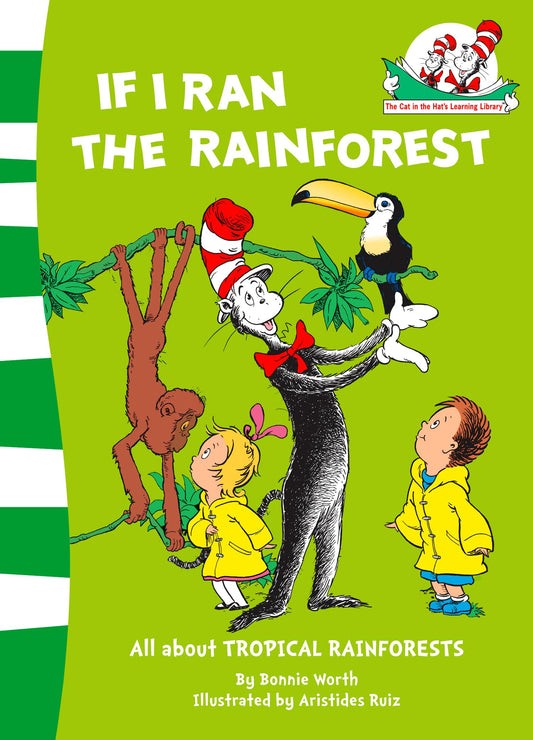 If I Ran The Rain Forest