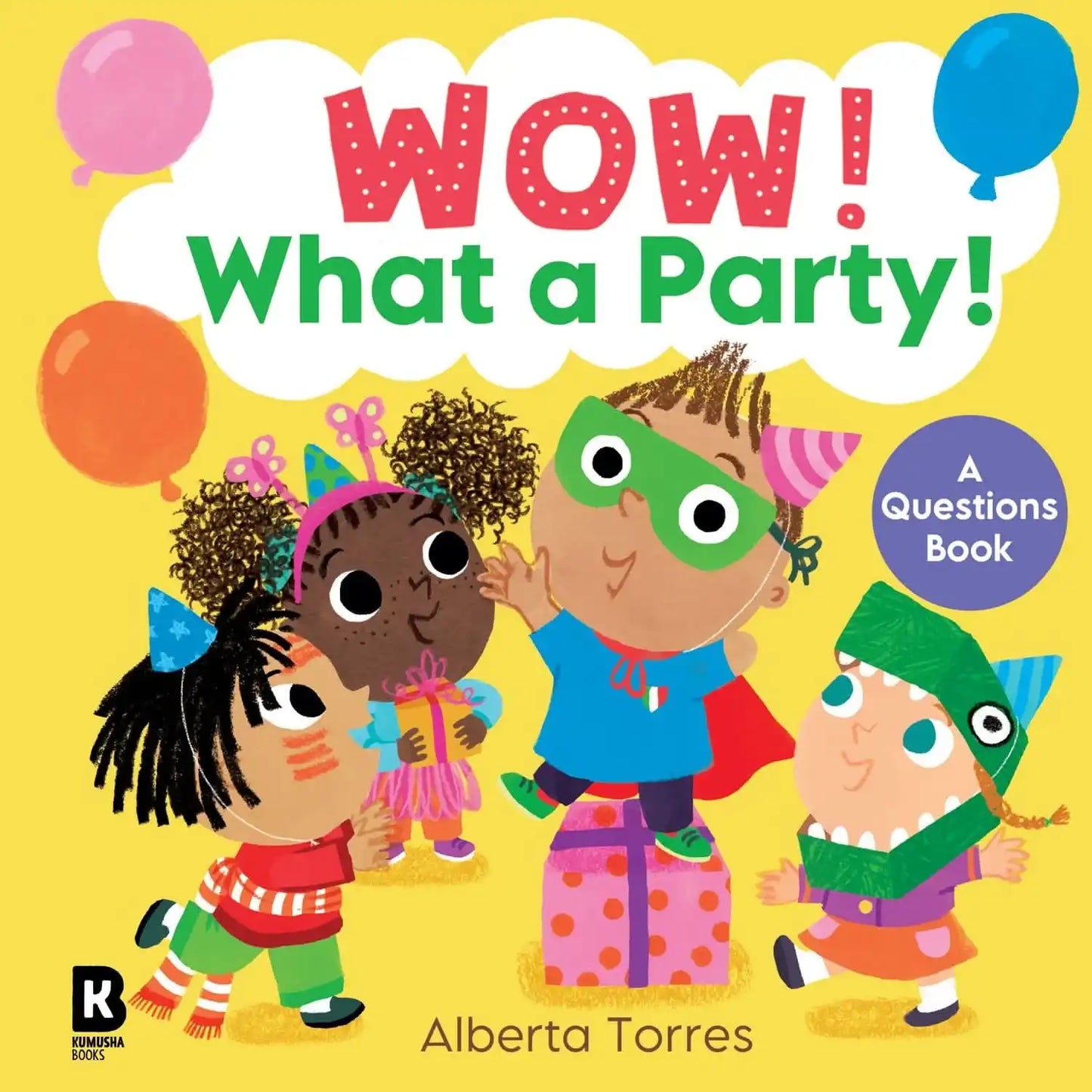 Wow! ” Wow! What A Party!