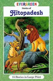 Evergreen Stories Of Hitopadesh