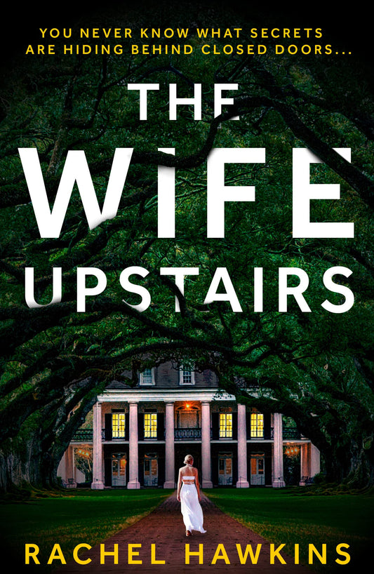 Wife Upstairs, The