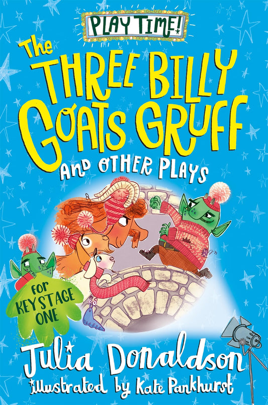 The Three Billy Goat’S Gruff And Other Plays