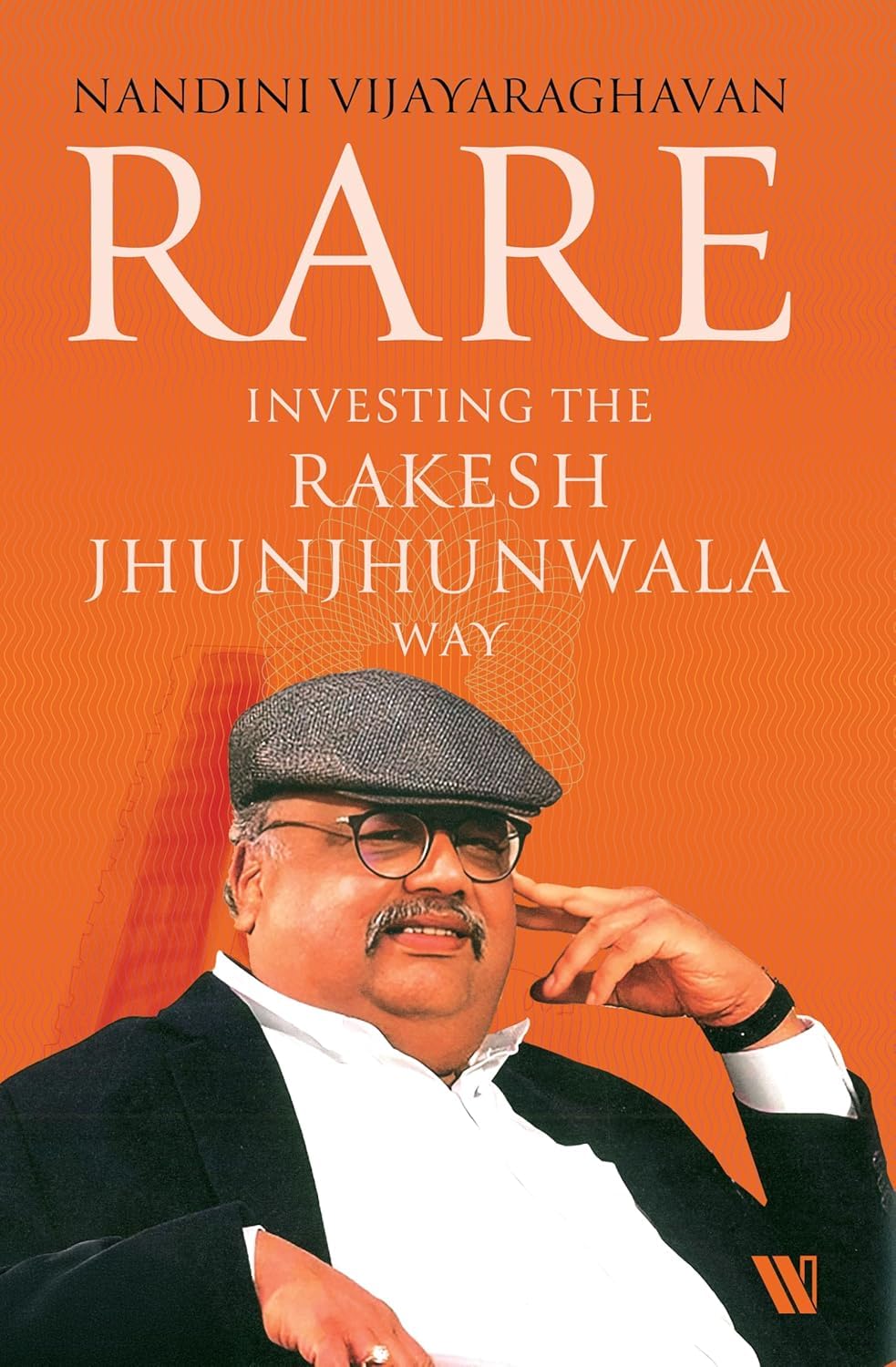 Rare: Investing The Rakesh Jhunjhunwala Way