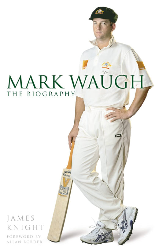 Mark Waugh A Biography