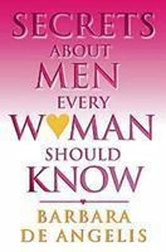 Secrets About Men Every Women Should Know