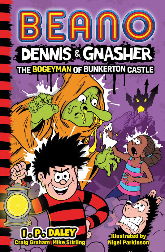 Beano Dennis & Gnasher: The Bogeyman Of Bunkerton Castle