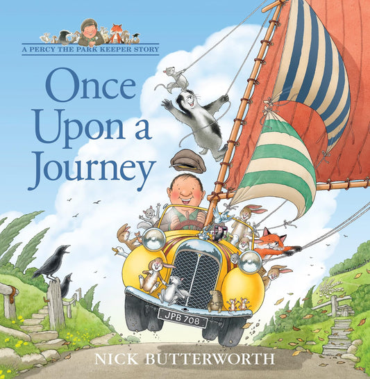 Percy The Park Keeper — Once Upon A Journey