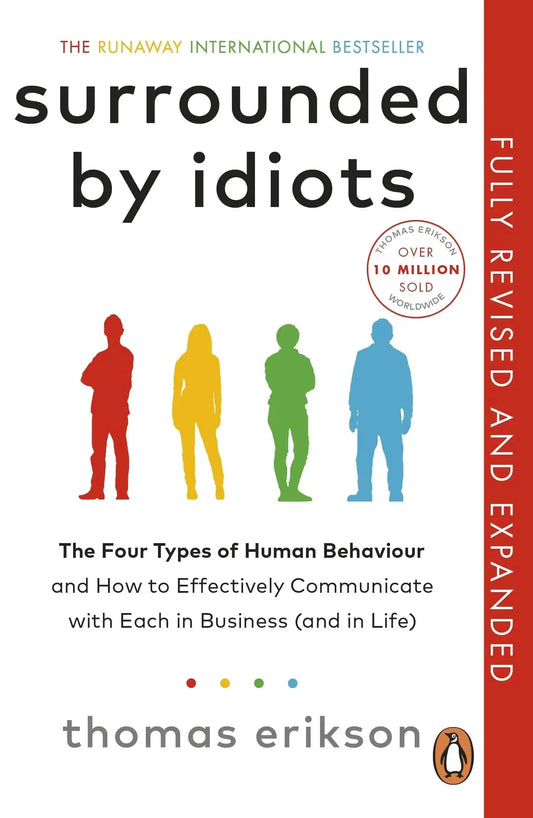 Surrounded By Idiots (Fully Revised And Expanded)