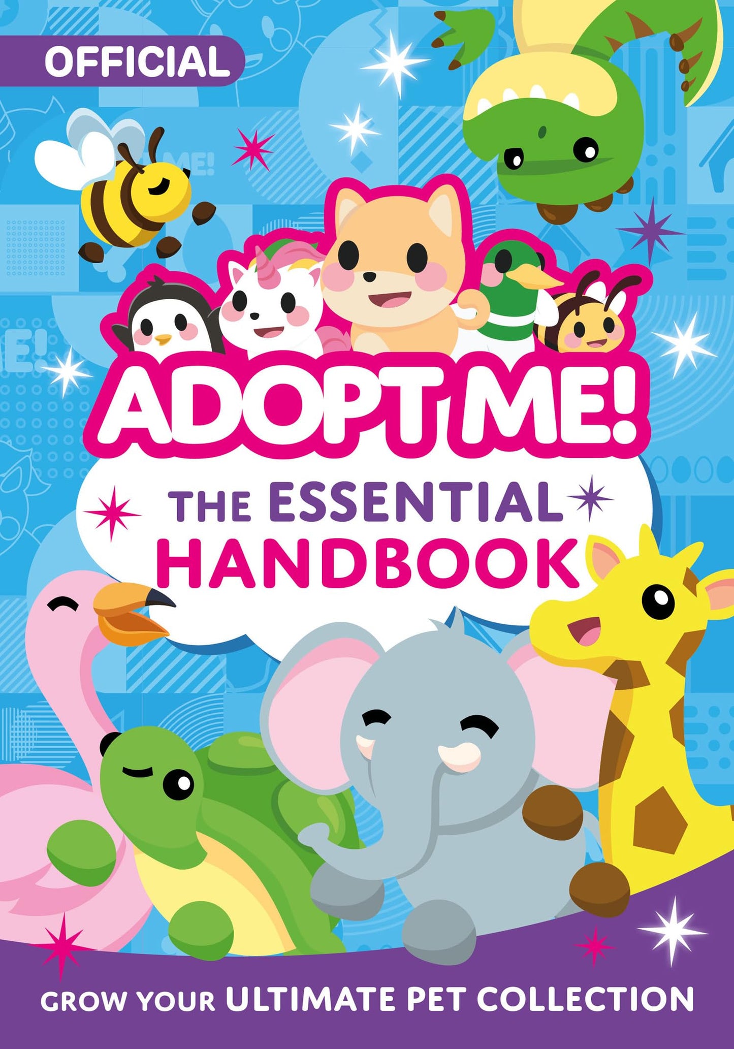 Adopt Me] — The Essential Handbook