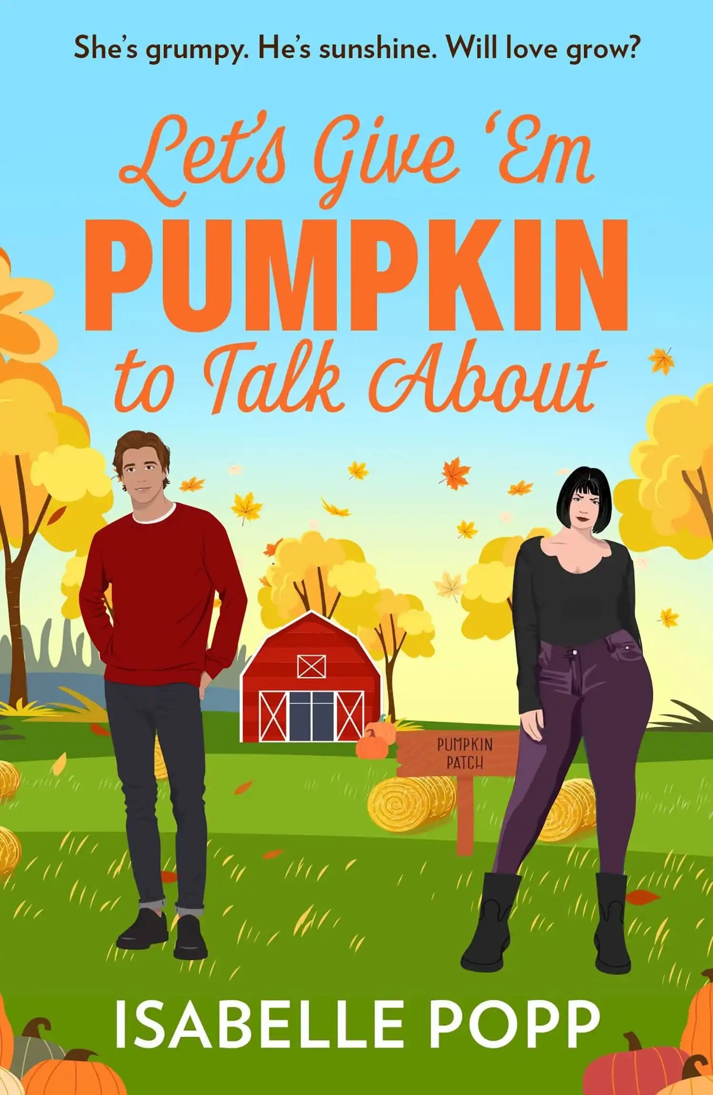 Let'S Give 'Em Pumpkin To Talk About