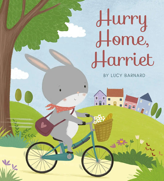 Hurry Home Harriet